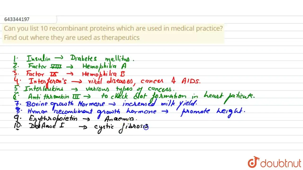 Can you list 10 proteins which are used in medical practic