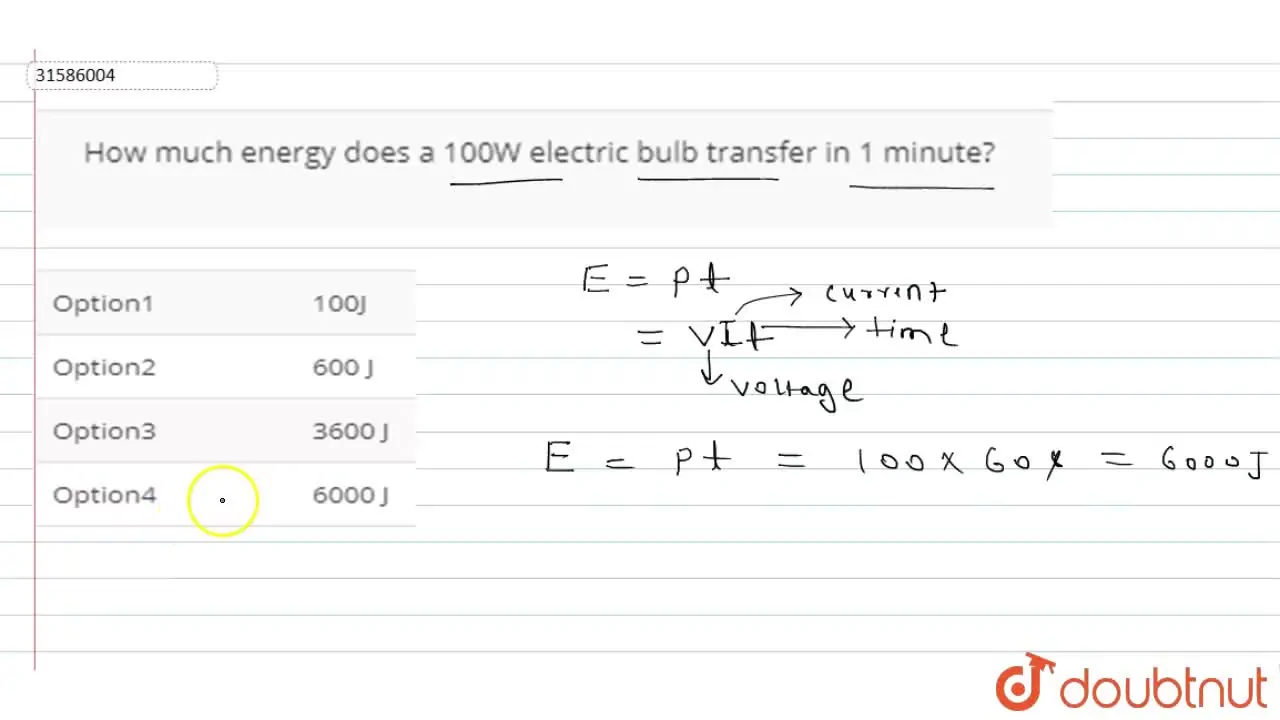 How much energy does a 100W electric bulb transfer in 1 minute?