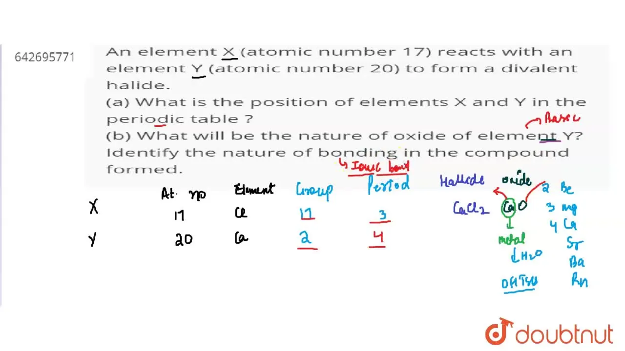[Gujrati] An element X (atomic number 17) reacts with an element Y (at