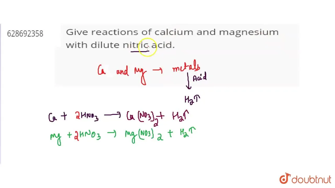 [Kannada] Give reactions of calcium and magnesium with dilute nitric a