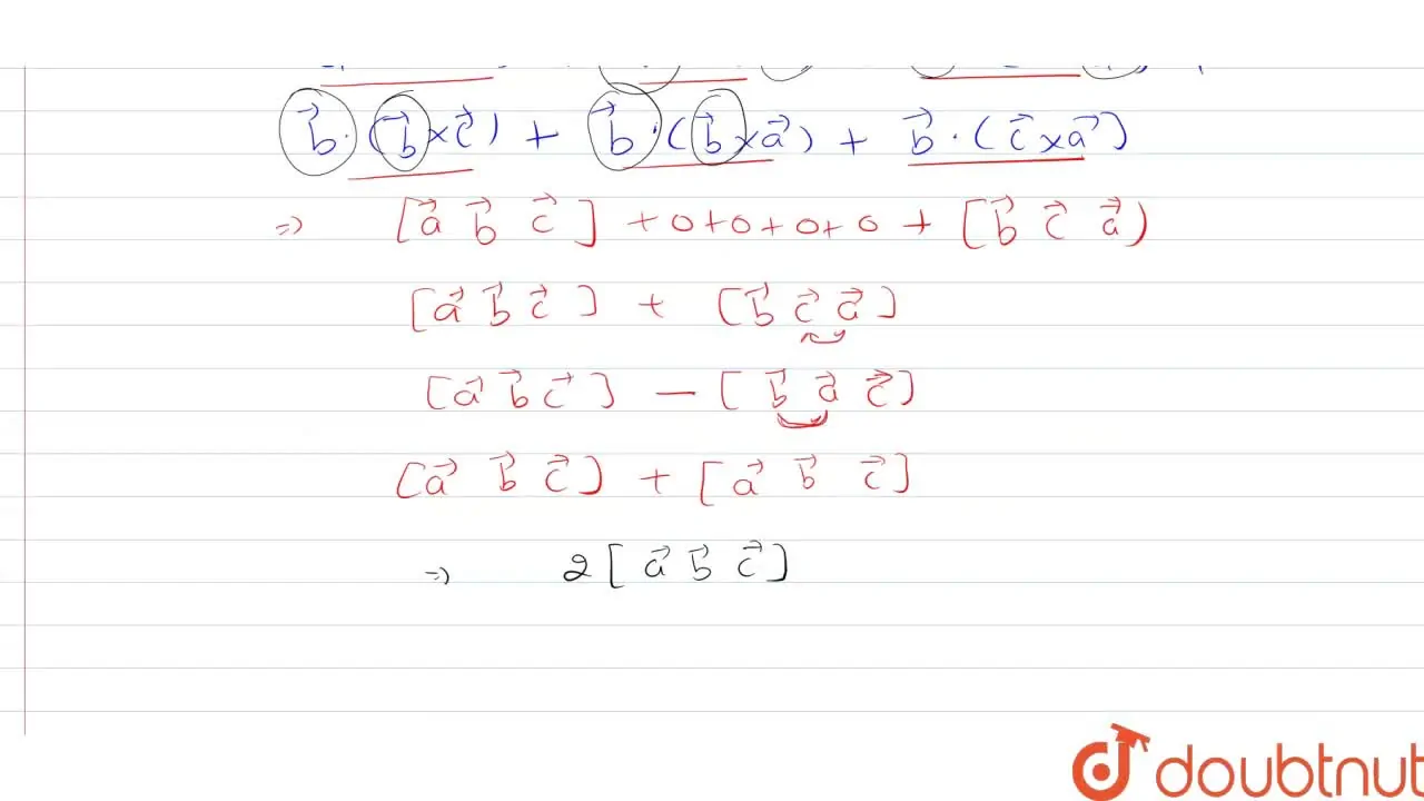 For any three vectors a ,\ b ,\ c prove that [ vec a+ vec b\ vec b+