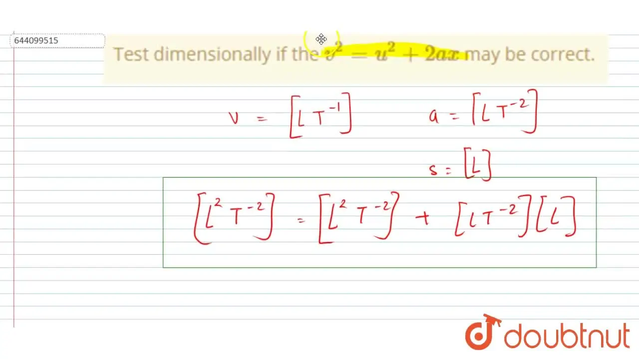 Test Dimensionally If The V^2=u^2+2ax May Be Correct.