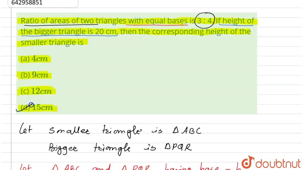 [Marathi] Ratio of areas of two triangles with equal bases is 3 4. I