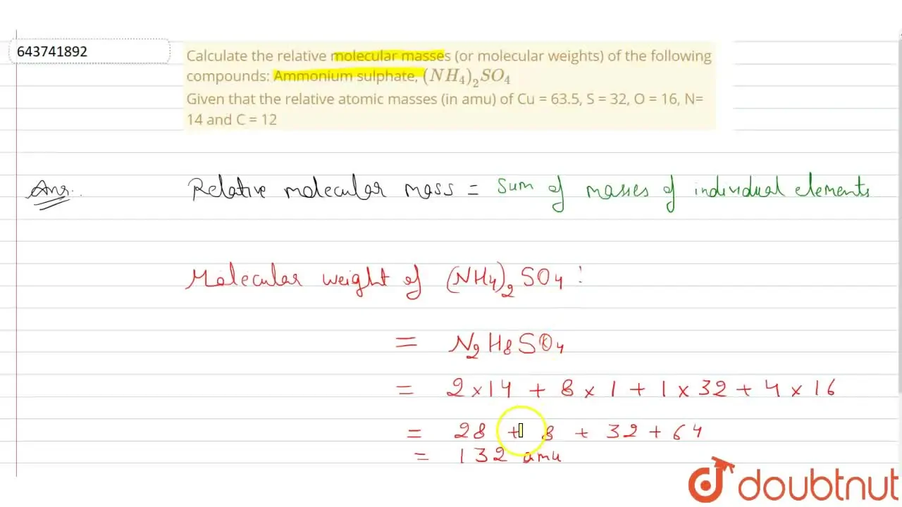 Calculate the relative molecular masses (or molecular weights) of the