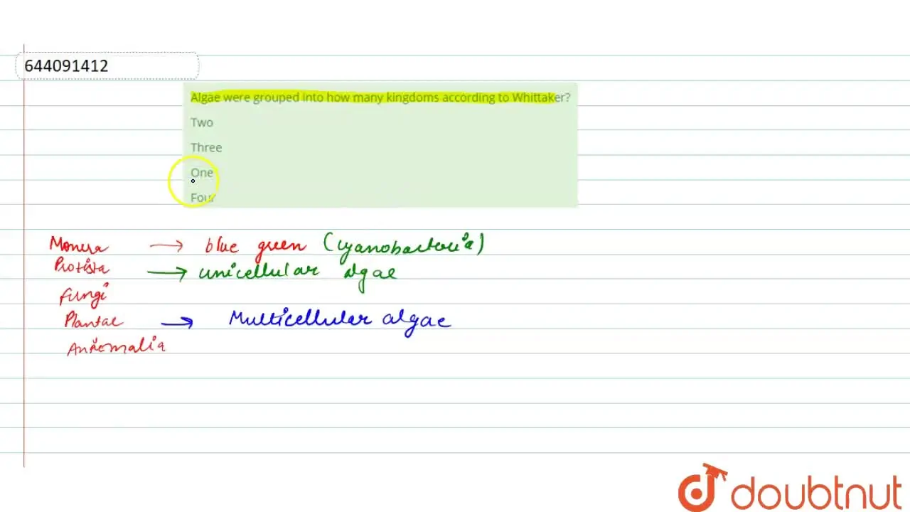 Algae were grouped into how many kingdoms according to Whittaker?