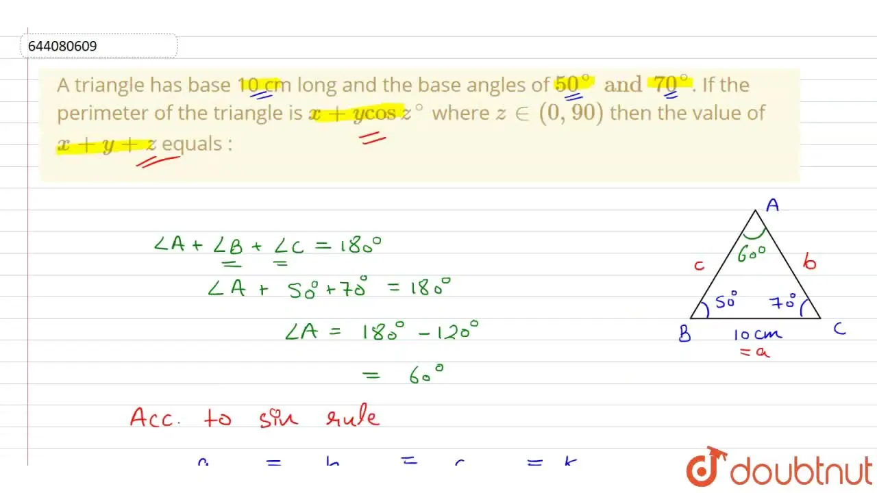A triangle has base 10 cm long and the base angles of 50^() and 70^(