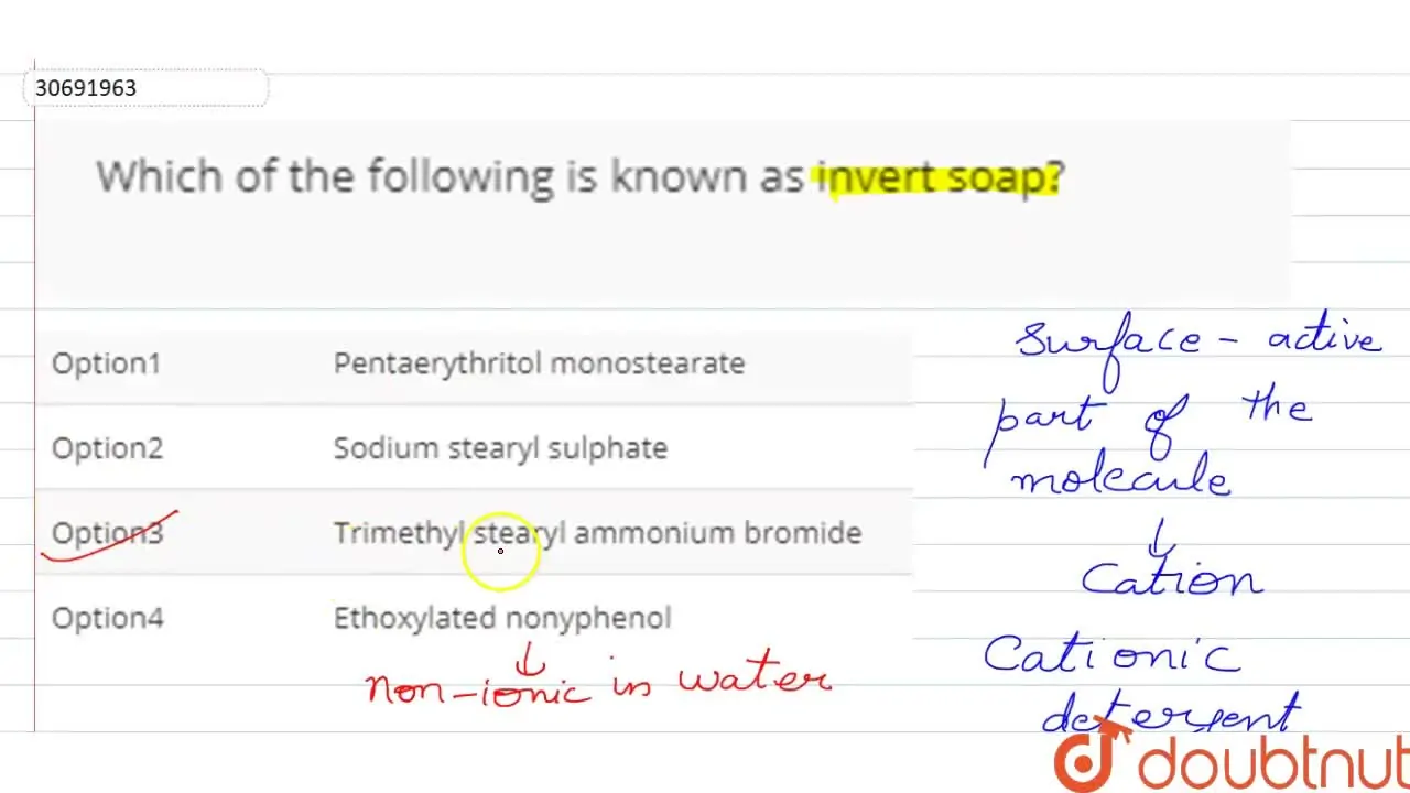 Which of the following is known as invert soap?