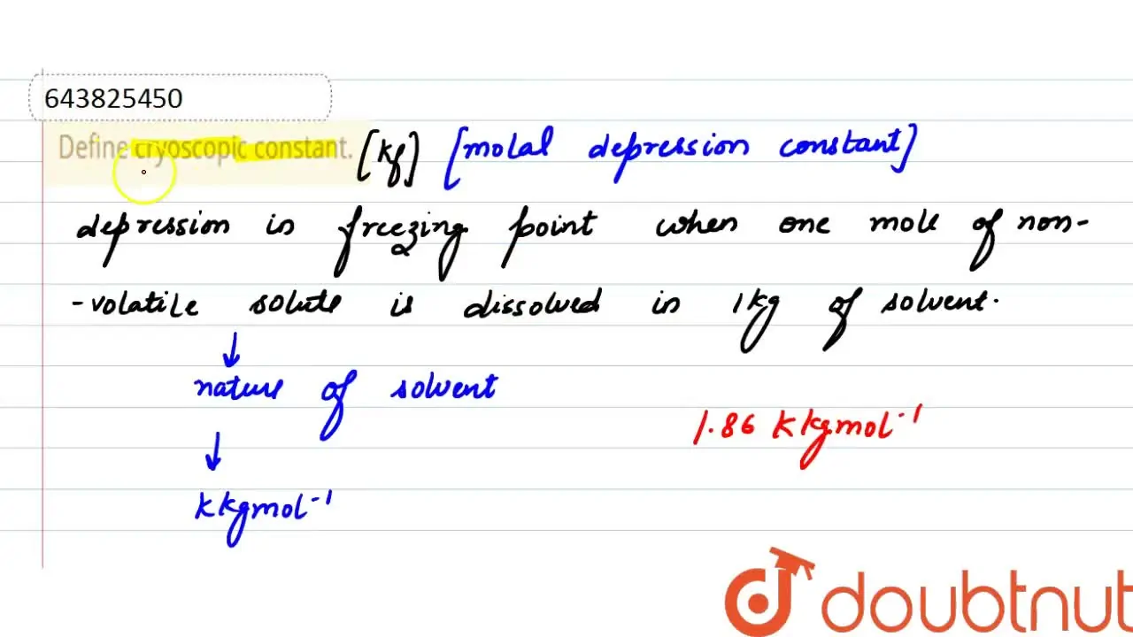 Define cryoscopic constant.