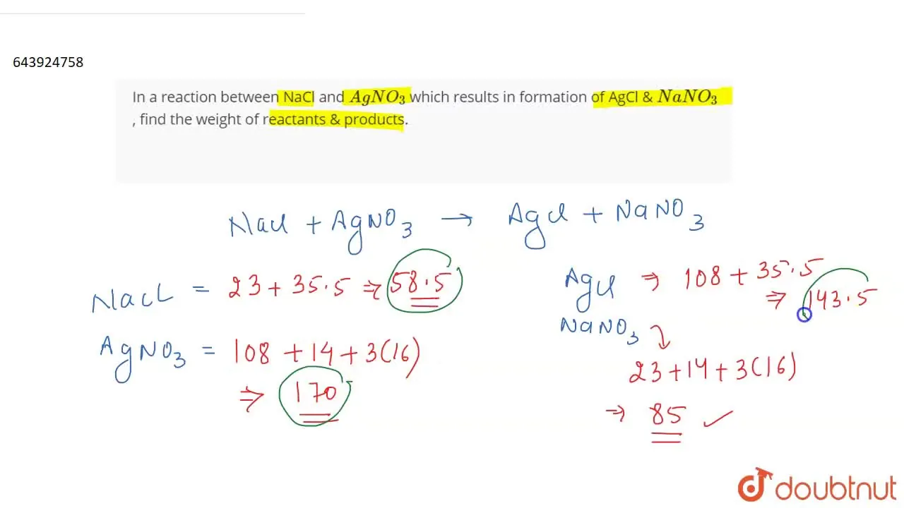 In A Reaction Between Nacl And Agno3 Which Results In Formation Of Ag