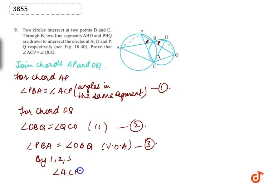 Two Circles Intersect At Two Points B And C. Through B, Two Line Segm