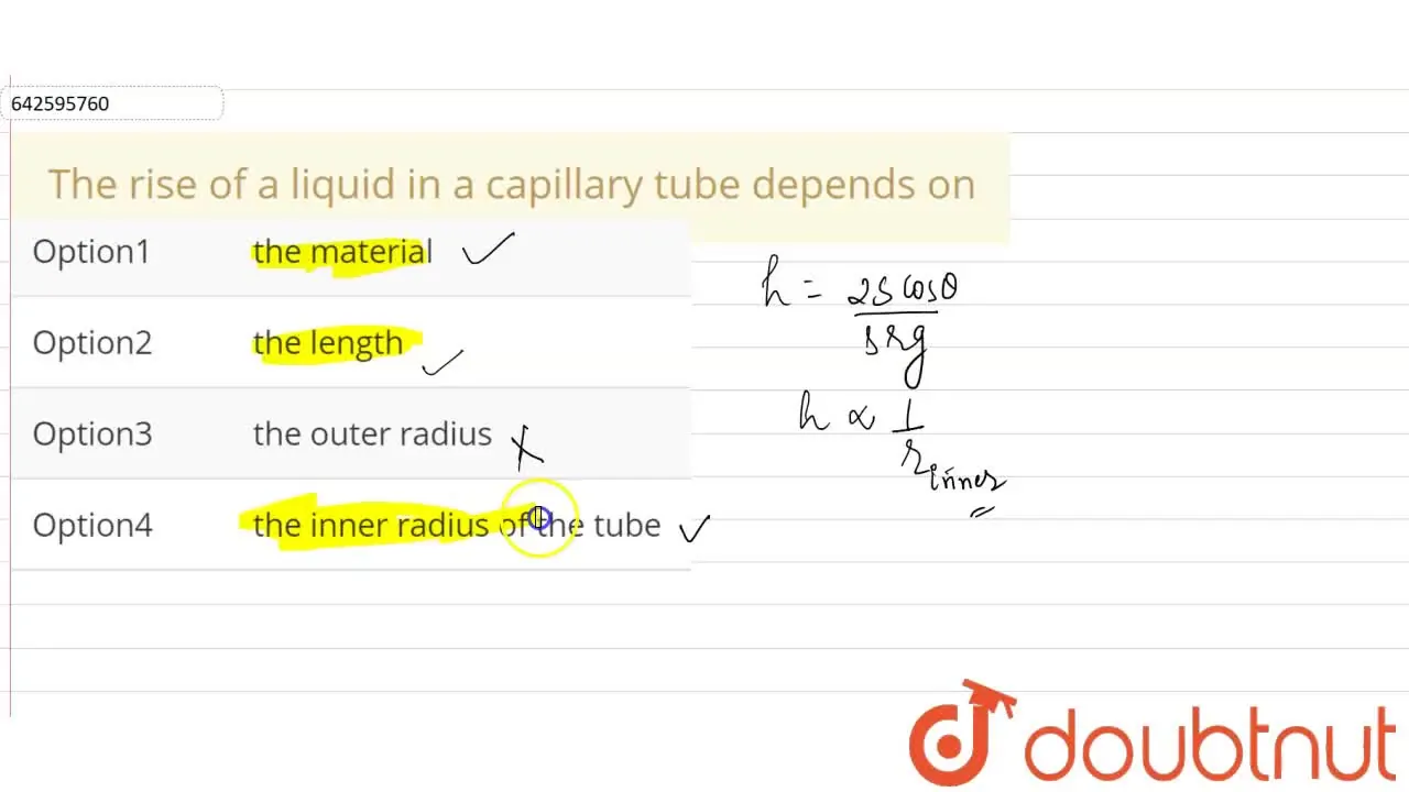 The rise of a liquid in a capillary tube depends on