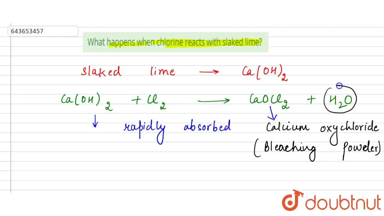 What happens when chlorine reacts with slaked lime?
