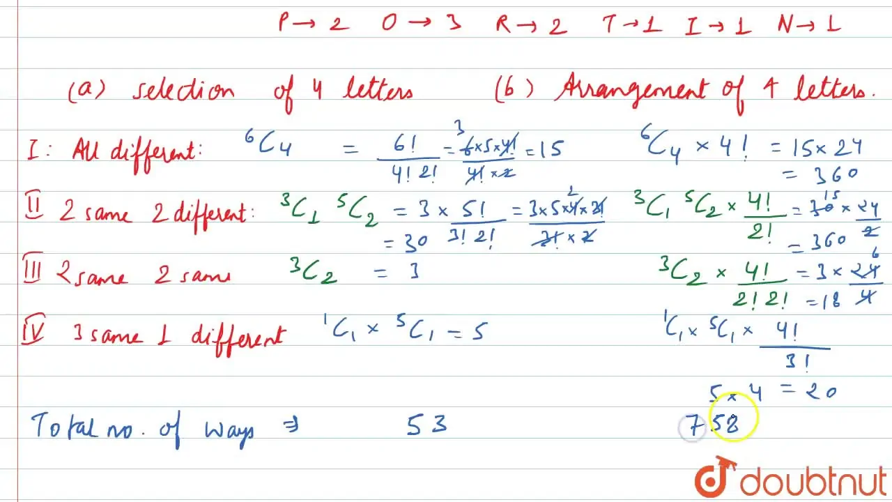 Find The Number Of Ways In Which (a) A Selection ,(b) An Arrangement