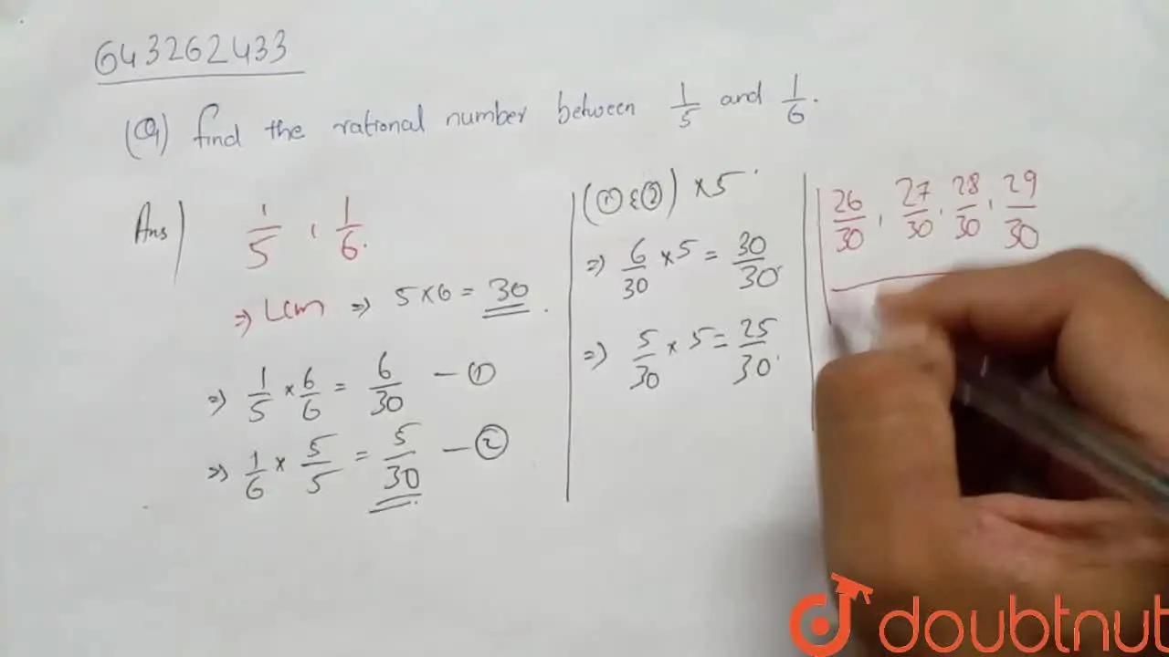 [Malayalam] Find the rational numbers between 1/5 and 1/6.