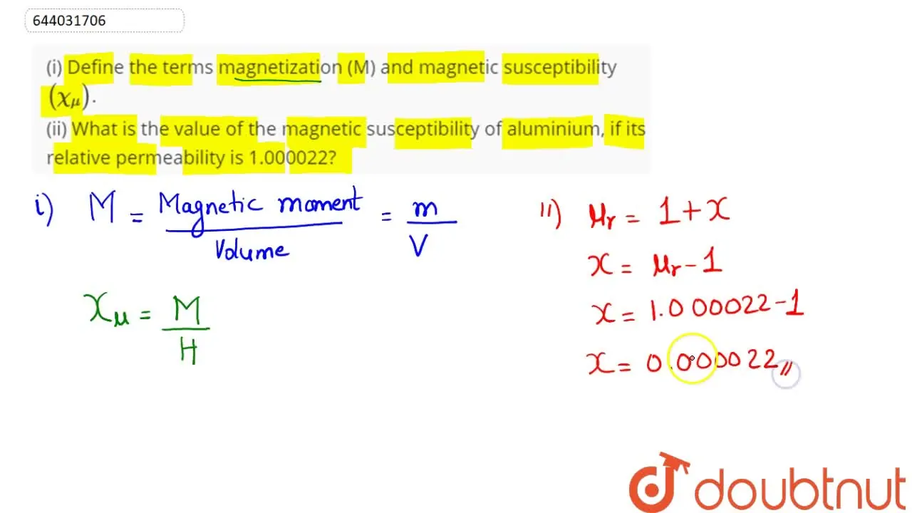 (i) Define the terms (M) and susceptibility (ch