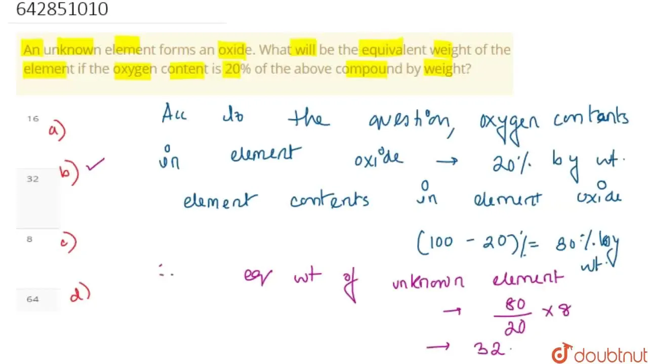 [Bengali] An unknown element forms an oxide. What will be the equivale