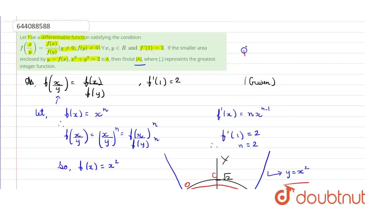 Let F Be A Differentiable Function Satisfying The Condition F X Y