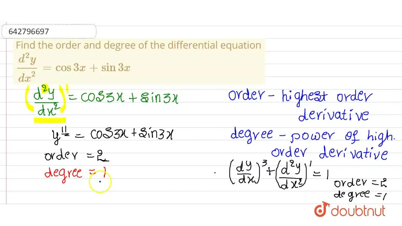 [Kannada] Find the order and degree of the differential equation (d^