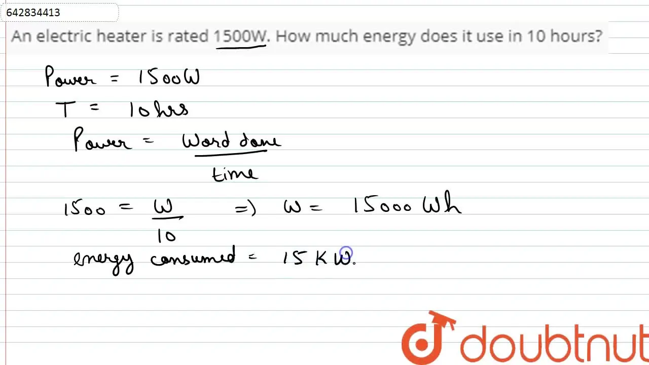 [Punjabi] An electric heater is rated 1500W. How much energy does it u