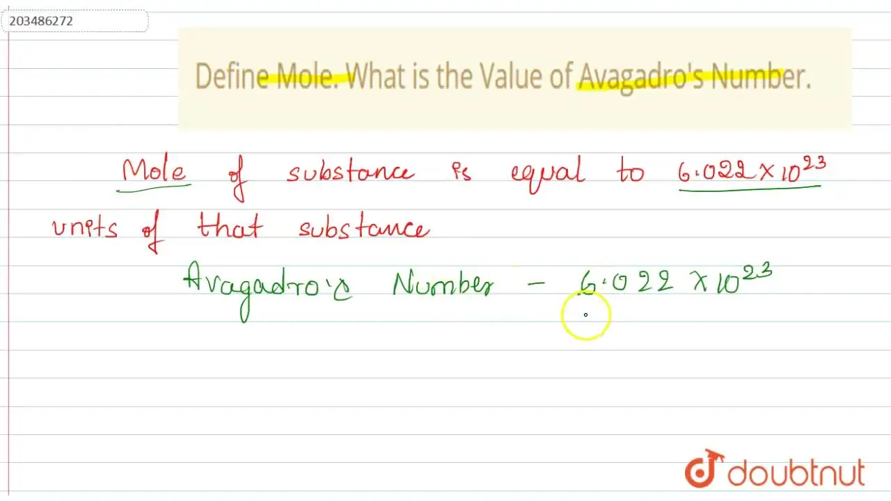 [Kannada] Define Mole. What is the Value of Avagadro's Number.