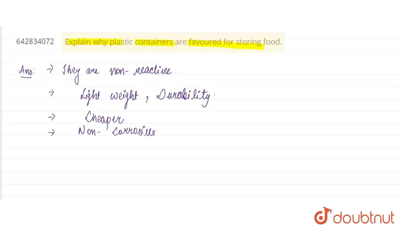 [Punjabi] Explain why plastic containers are favoured for storing food