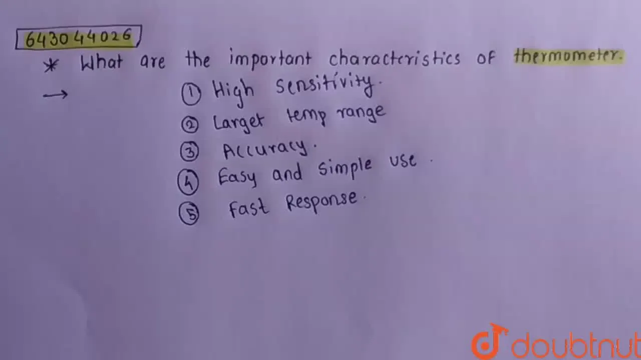 [Marathi] What are the important characteristics of a thermometer?
