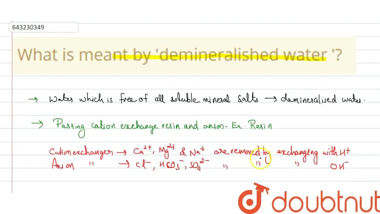 [Malayalam] What is meant by 'demineralished water