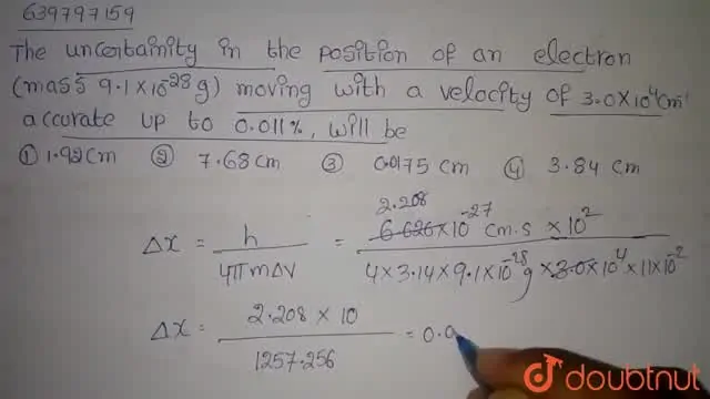 [Telugu] The uncertainity in the position of an electron (mass 9.1 xx