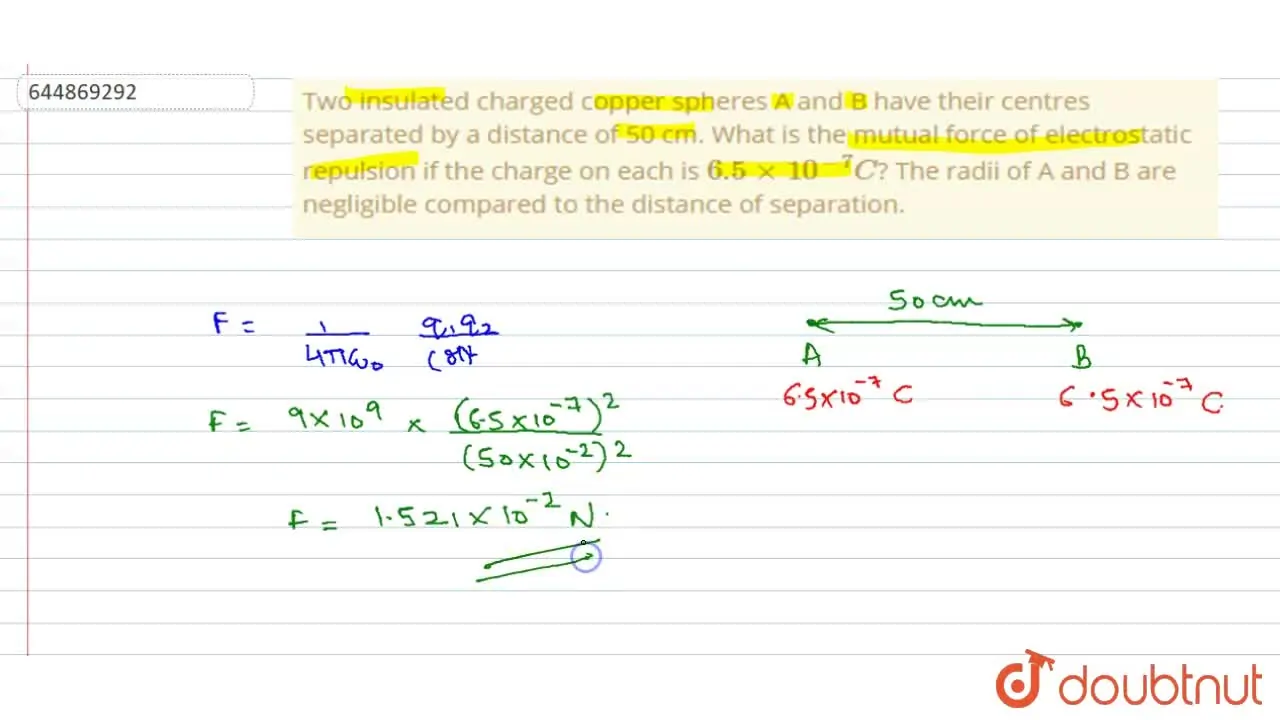 [Punjabi] Two Insulated Charged Copper Spheres A And B Have Their Cent