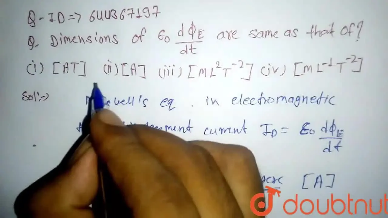 Dimensions of epsi(0) (dphi(E))/(dt) are same as that of