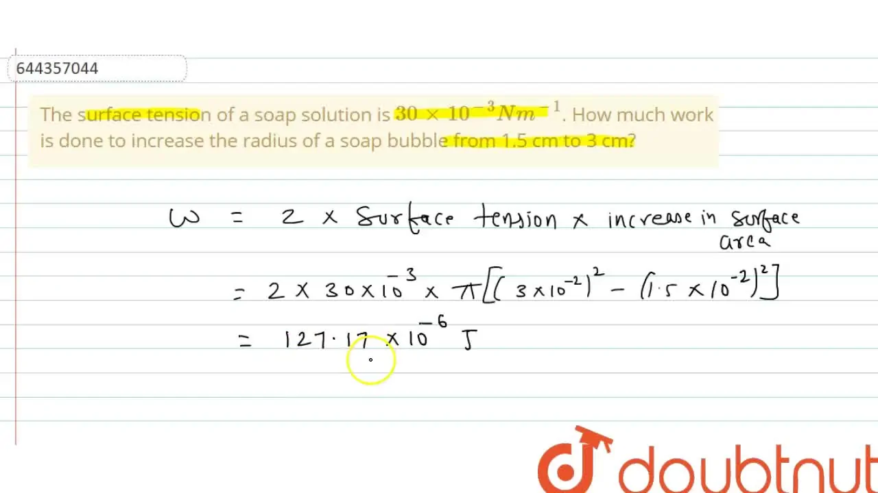The surface tension of a soap solution is 30 xx 10^(3) N m^(1). How