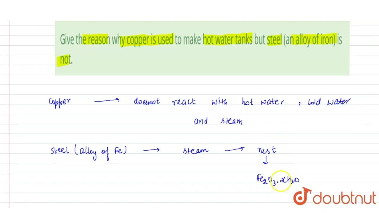[Punjabi] Give the reason why copper is used to make hot water tanks b