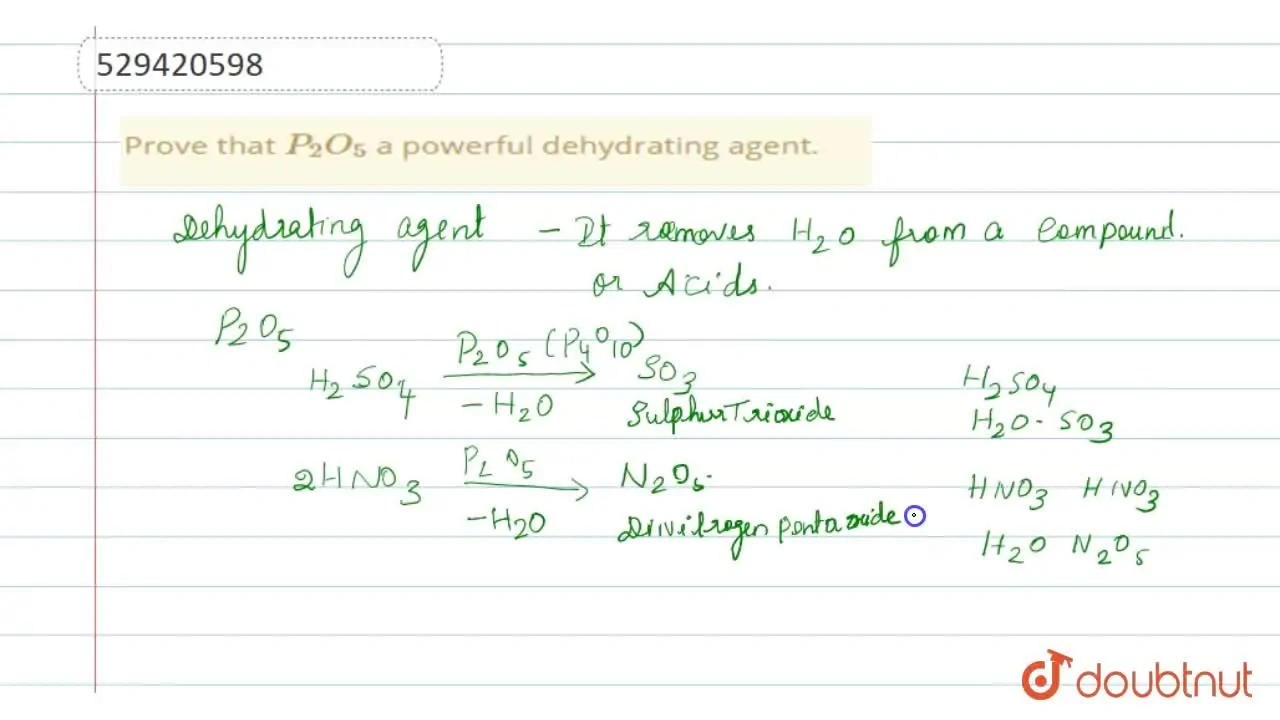 [Tamil] Prove that P2 O5 a powerful dehydrating agent.