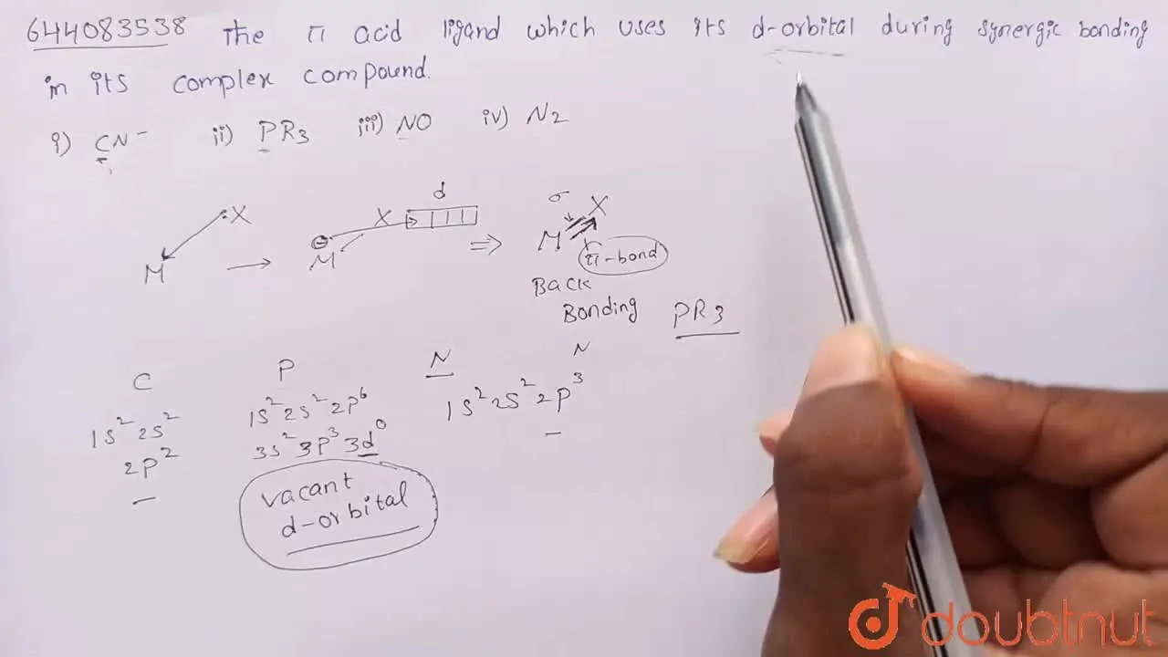 The pi acid ligand which uses it dorbital during synergic bonding in