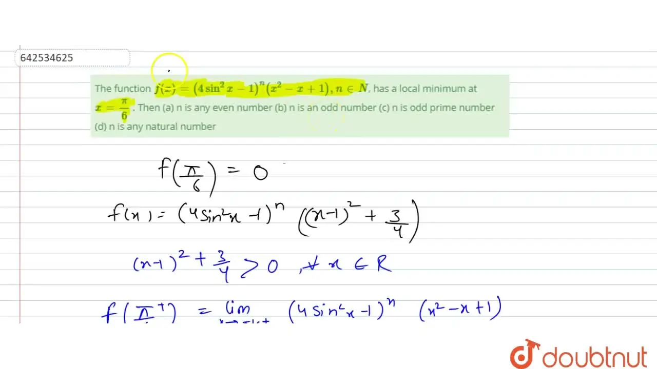 The Function F x 4sin 2x 1 n x 2 x 1 n In N Has A Local Minimum the-function-f-x-4sin-2x-1-n-x-2-x-1-n-in-n-has-a-local-minimum