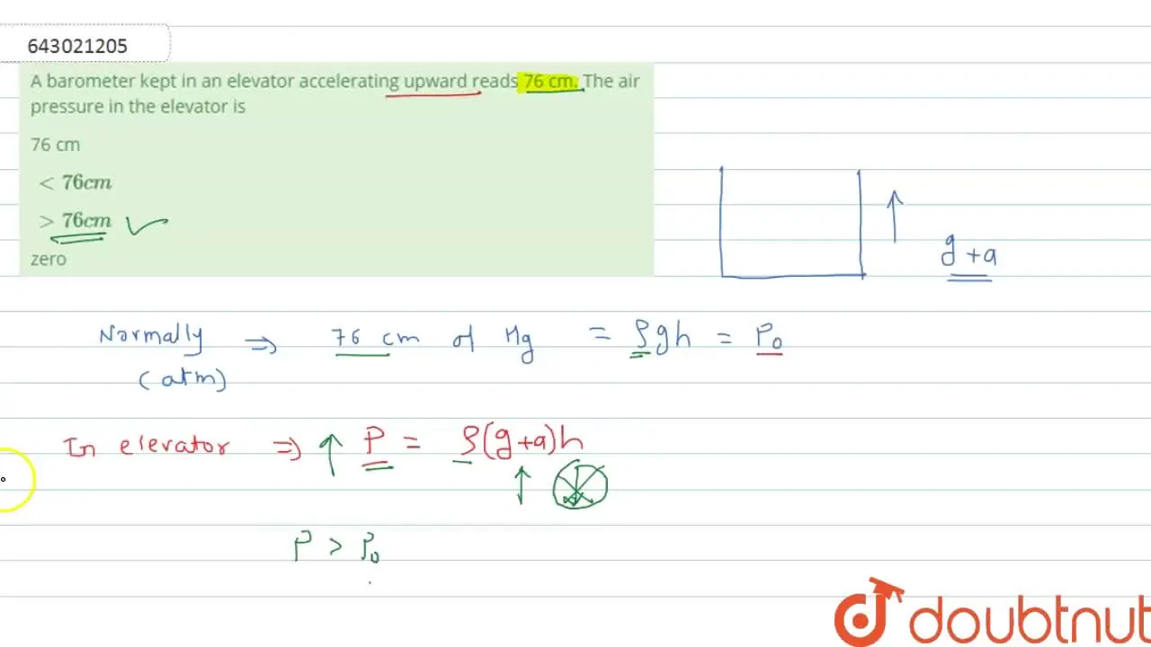 [Marathi] A barometer kept in an elevator accelerating upward reads 76