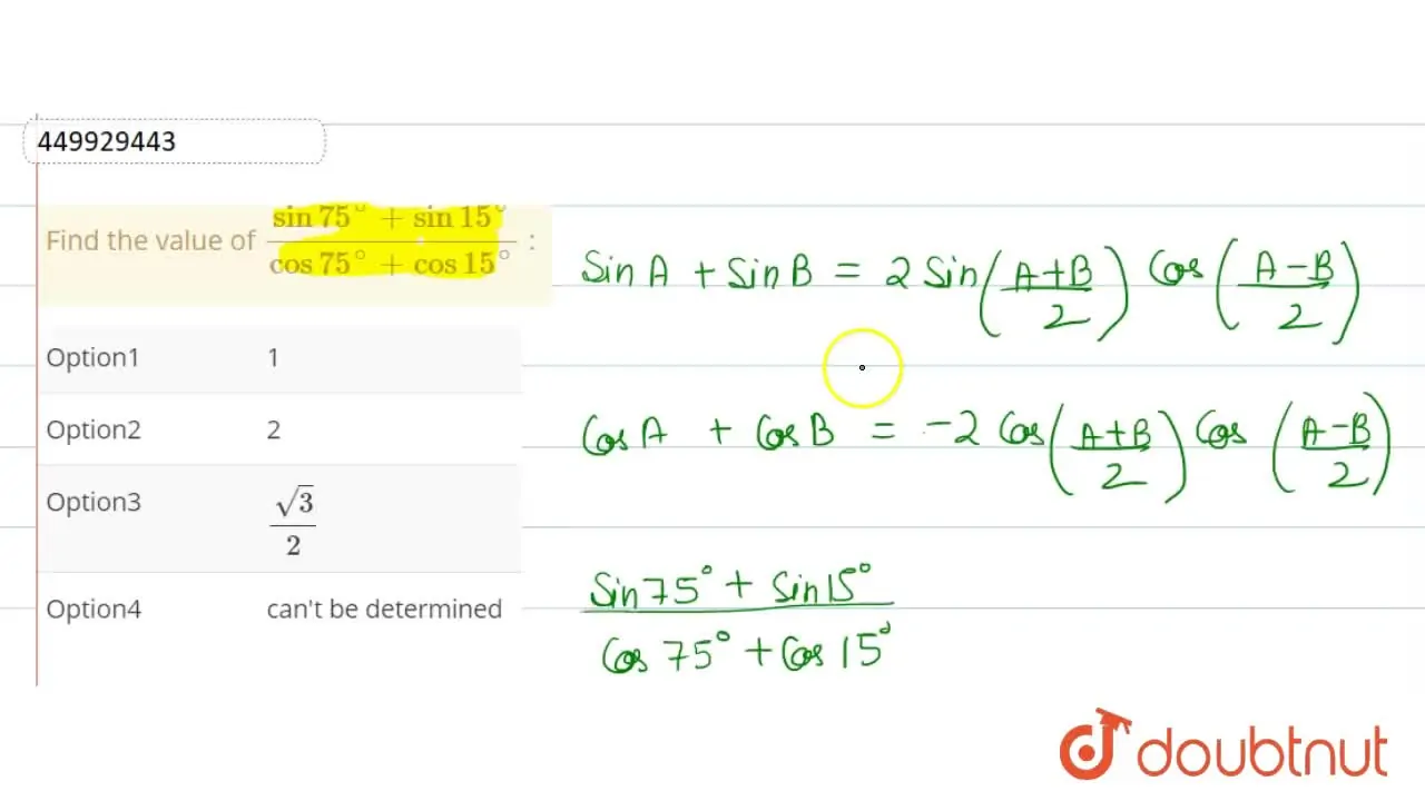 Find the value of (sin75^(@)+sin15^(@))/(cos75^(@)+cos15^(@))