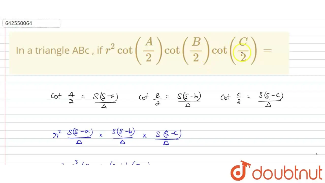 In A Triangle ABc , If R^2cot(A/2) Cot(B/2) Cot(C/2)=