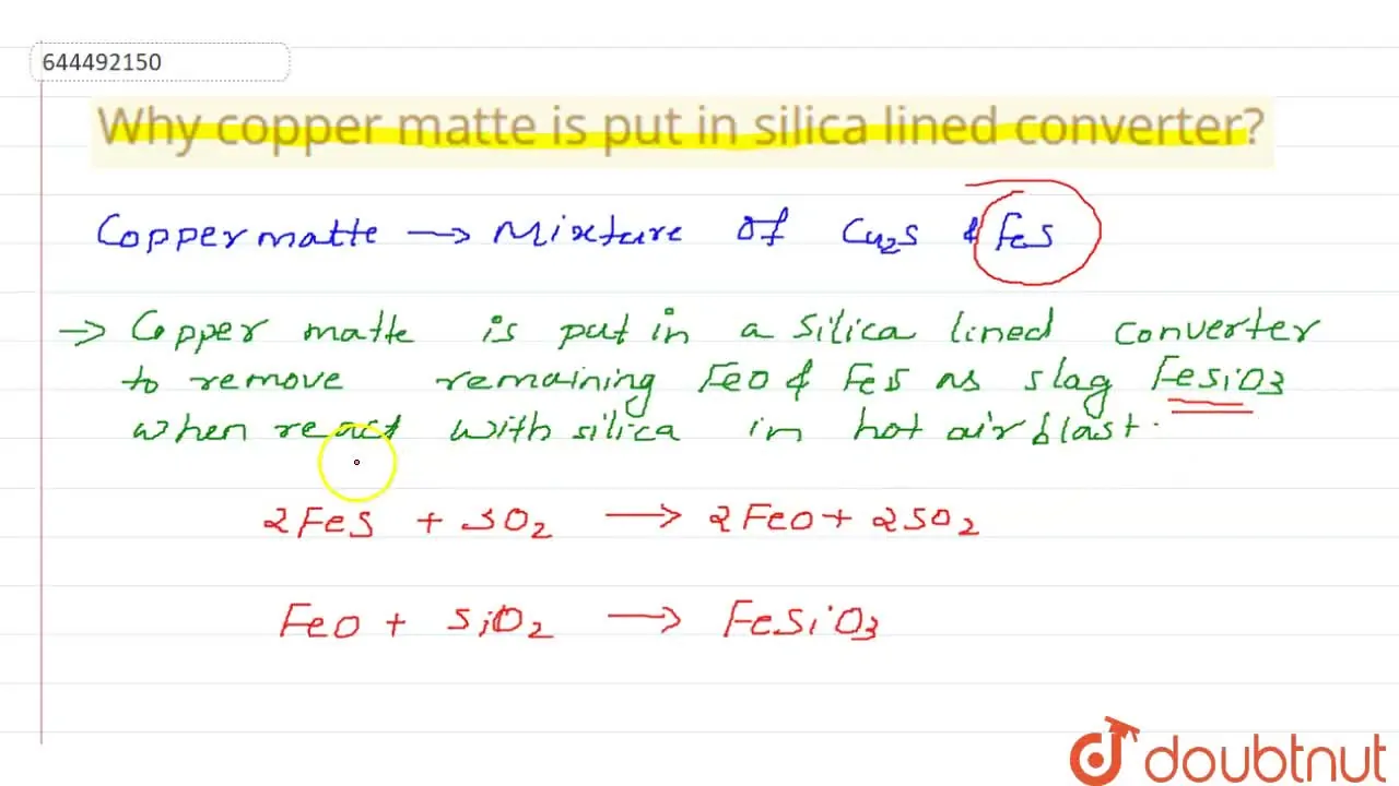 [Malayalam] Why copper matte is put in silica lined converter?