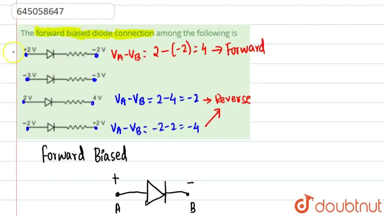 The forward biased diode connection among the following is
