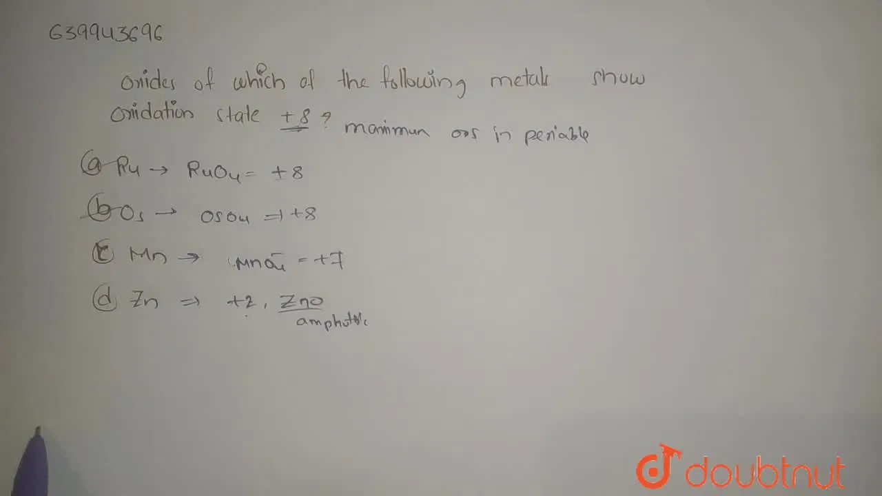 [Telugu] Oxides of which of the following melals show oxidation state