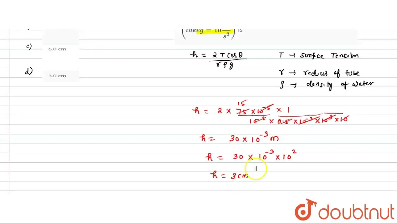 Given that the surface tension of water is 75 dyne/cm, its density 100