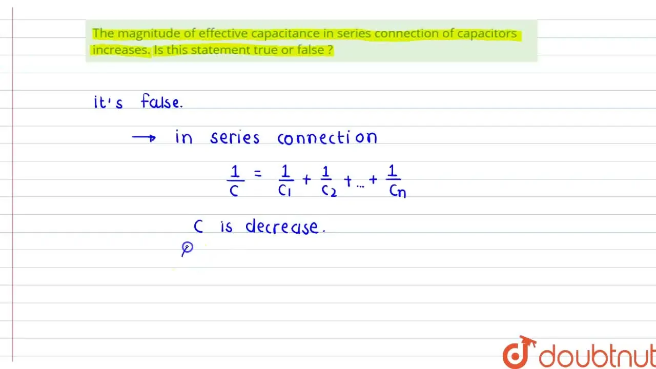 [Gujrati] The Magnitude Of Effective Capacitance In Series Connection