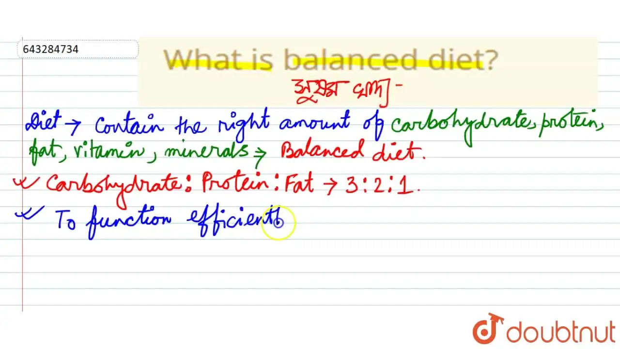 [Bengali Solution] What is balanced diet?