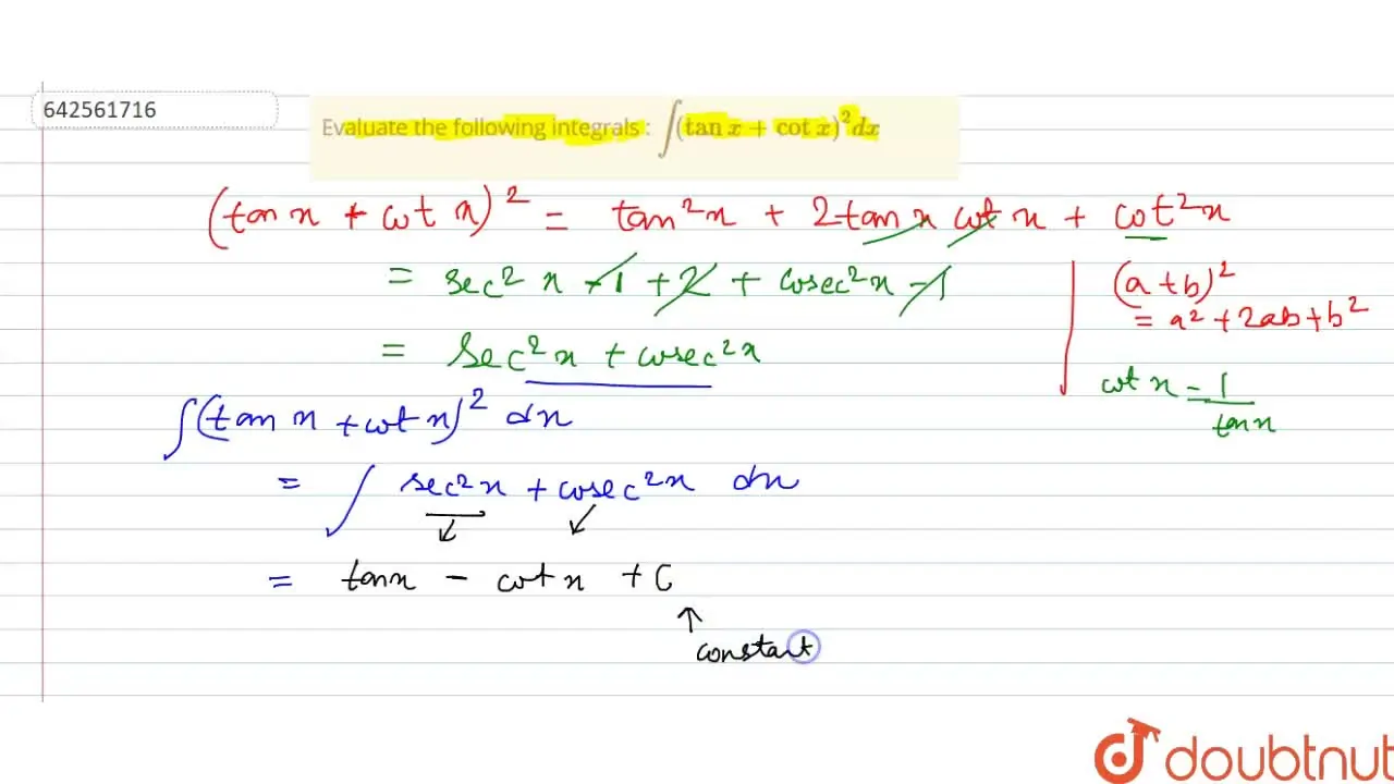 Evaluate the following integrals : int(tanx+cotx)^2dx