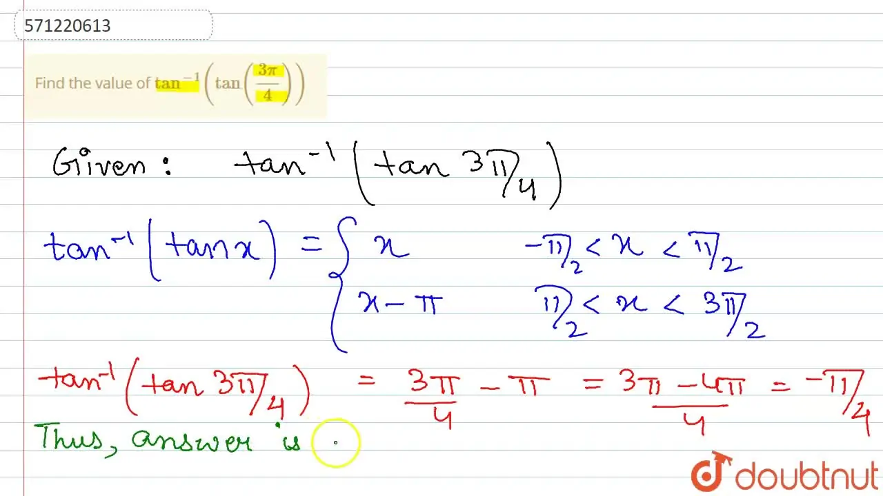 Find the value of tan^(1)(tan((3pi)/4))