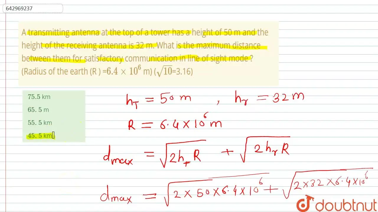[Marathi] A transmitting antenna at the top of a tower has a height of