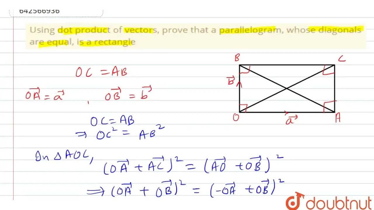 Using dot product of vectors, prove that a parallelogram, whose diag