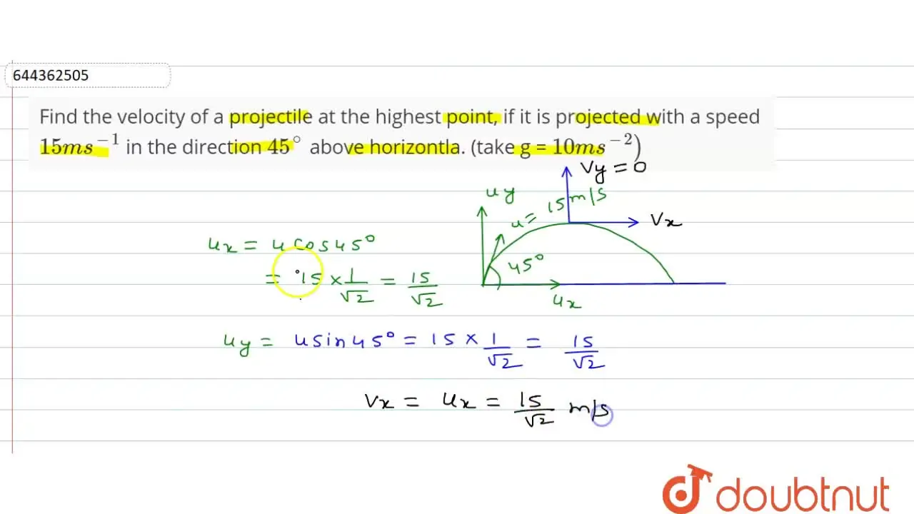 Find the velocity of a projectile at the highest point, if it is proje