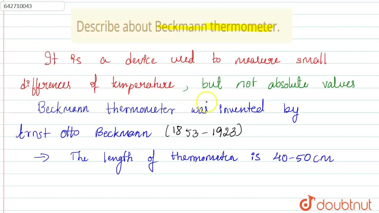[Kannada] Describe about Beckmann thermometer.